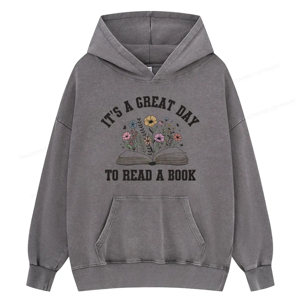 Pagewings It's Great Day to Read a Book Unisex Washed Hoodie