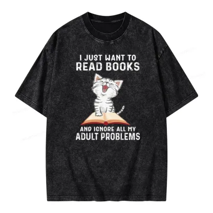 Pagewings I Just Want To Read Books And Ignore All My Adult Problems Unisex Washed T-shirt