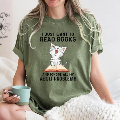 Pagewings I Just Want To Read Books And Ignore All My Adult Problems Unisex Washed T-shirt