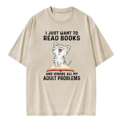 Pagewings I Just Want To Read Books And Ignore All My Adult Problems Unisex Washed T-shirt