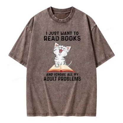 Pagewings I Just Want To Read Books And Ignore All My Adult Problems Unisex Washed T-shirt