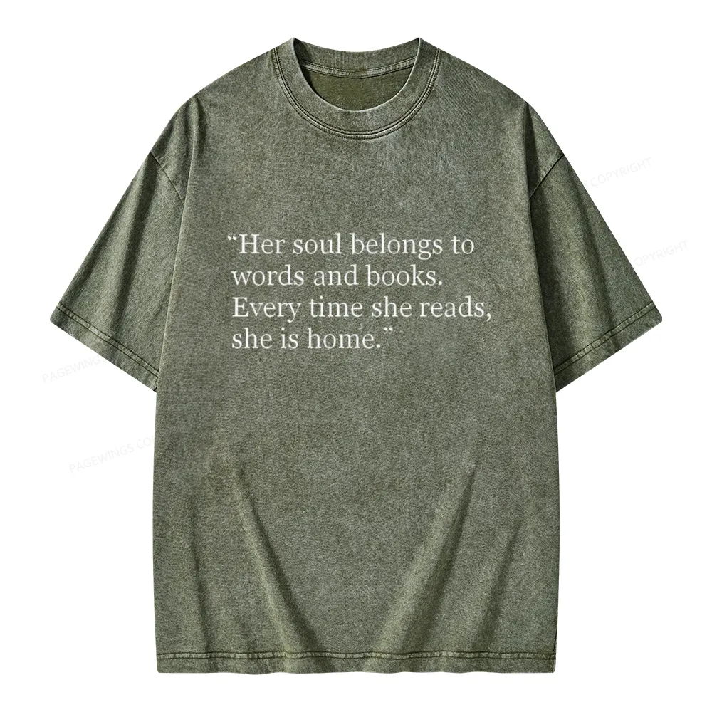 Pagewings Her Soul Belongs To Words And Books Unisex Washed T-shirt