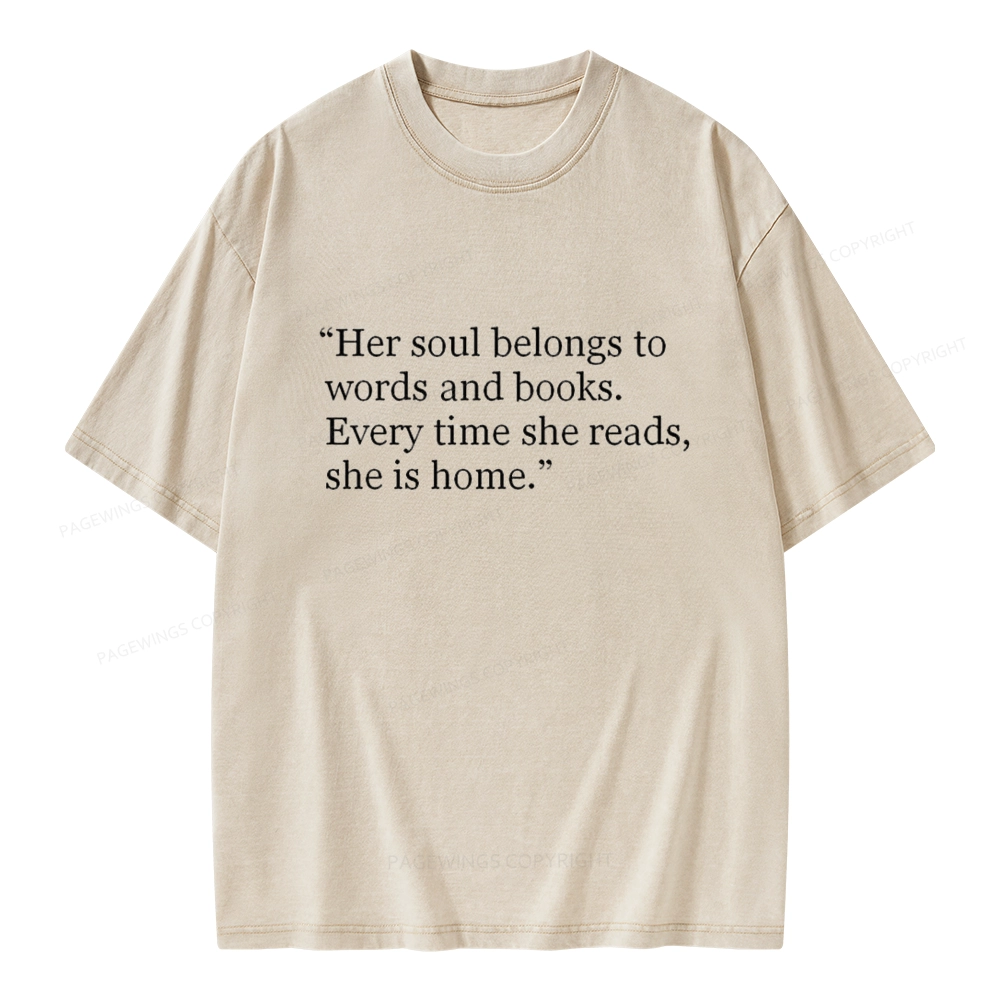 Pagewings Her Soul Belongs To Words And Books Unisex Washed T-shirt