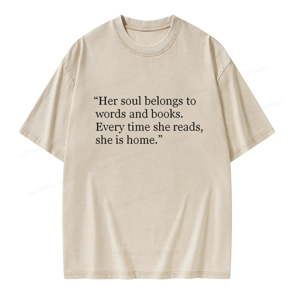 Pagewings Her Soul Belongs To Words And Books Unisex Washed T-shirt