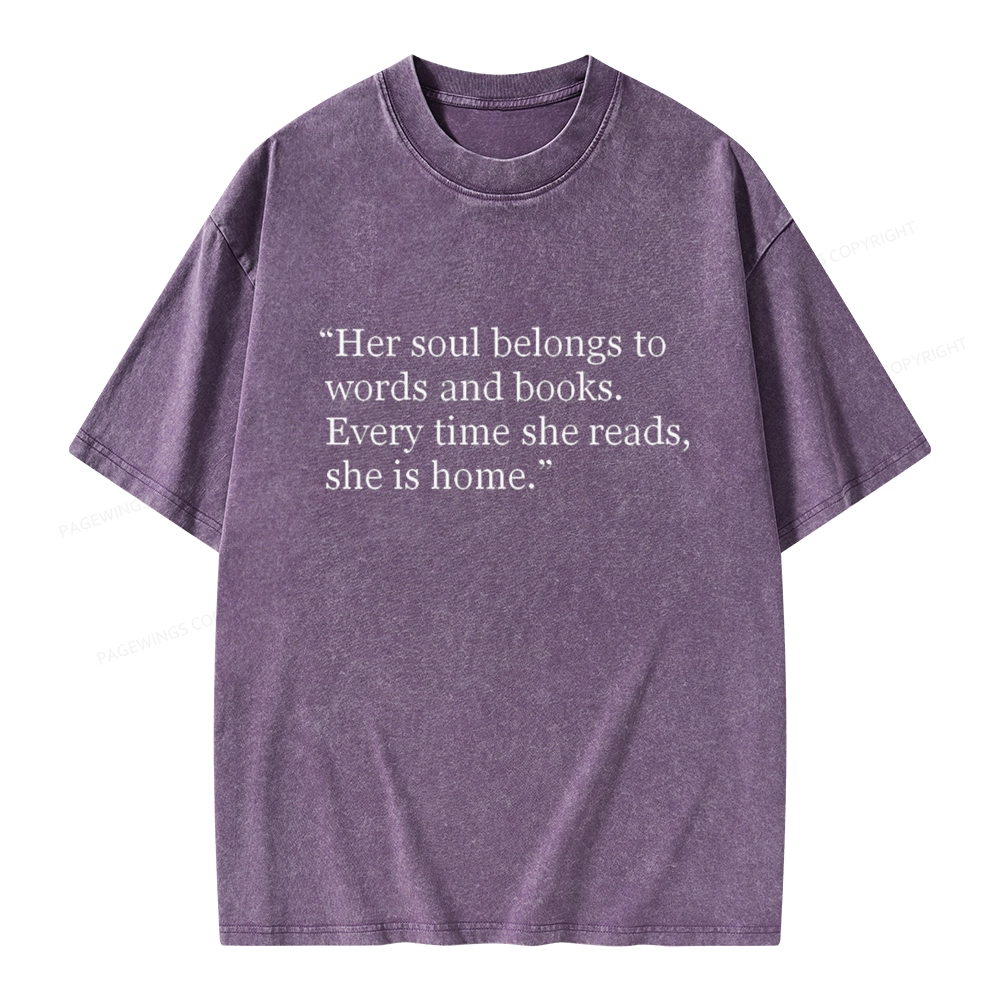 Pagewings Her Soul Belongs To Words And Books Unisex Washed T-shirt