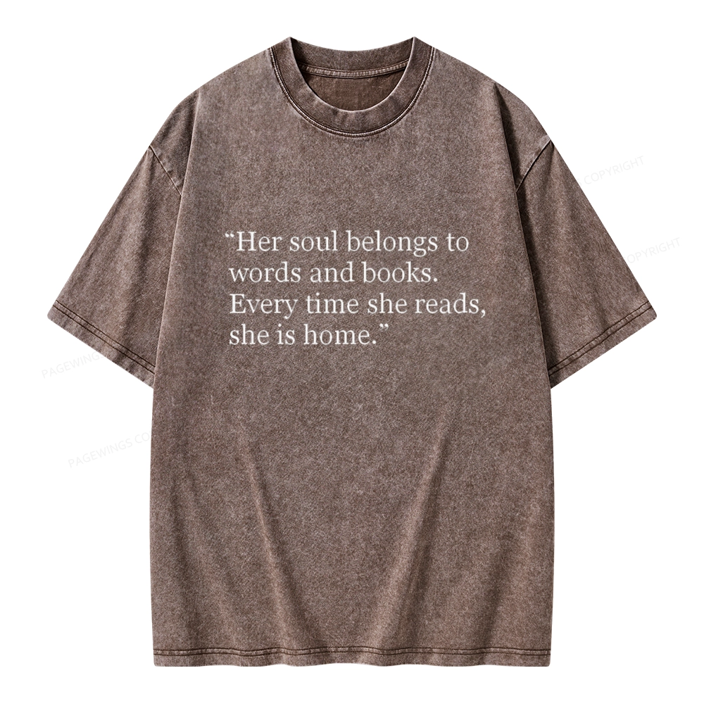 Pagewings Her Soul Belongs To Words And Books Unisex Washed T-shirt