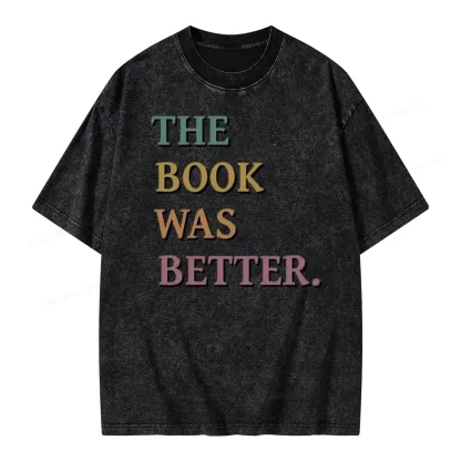 Pagewings The Book Was Better Unisex Washed T-shirt