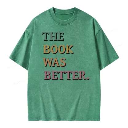 Pagewings The Book Was Better Unisex Washed T-shirt