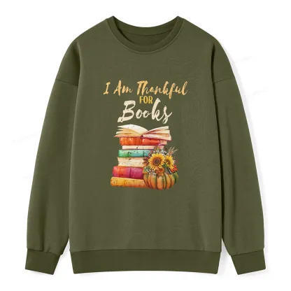 Pagewings Thanksgiving I‘m Thankful For Books Unisex Sweatshirt
