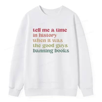 Pagewings Tell Me a Time in History Unisex  Classic Sweatshirt