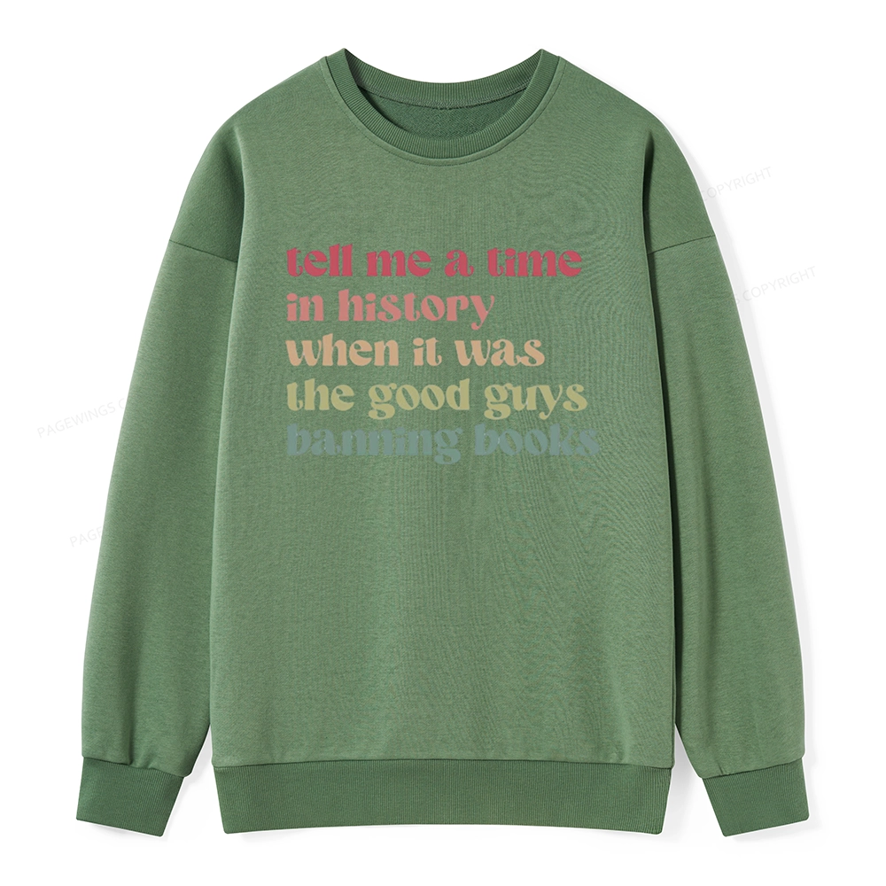 Pagewings Tell Me a Time in History Unisex  Classic Sweatshirt