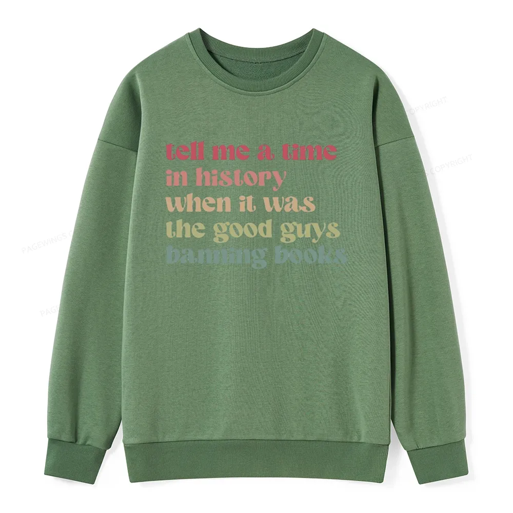 Pagewings Tell Me a Time in History Unisex Classic Sweatshirt