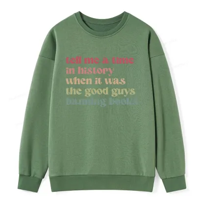 Pagewings Tell Me a Time in History Unisex  Classic Sweatshirt