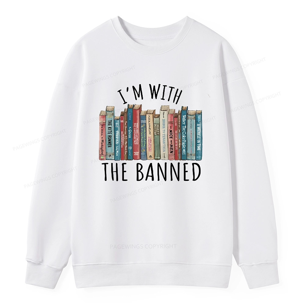 Pagewings I'm With The Banned Unisex Sweatshirt