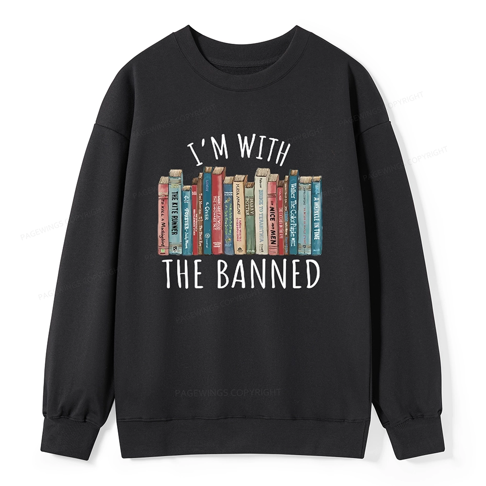 Pagewings I'm With The Banned Unisex Sweatshirt