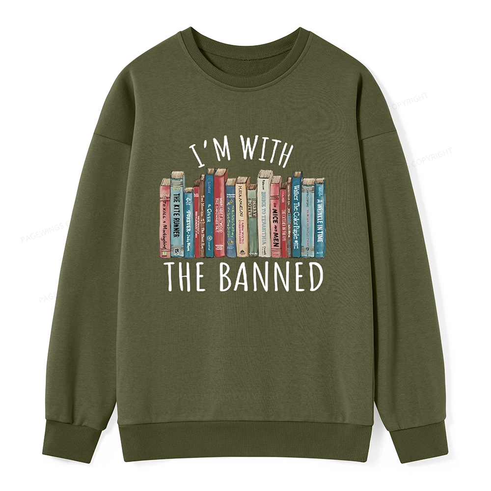 Pagewings I'm With The Banned Unisex Sweatshirt