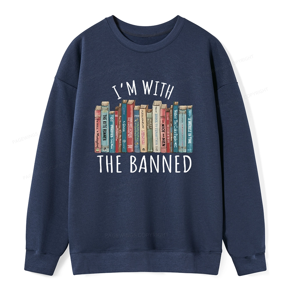 Pagewings I'm With The Banned Unisex Sweatshirt
