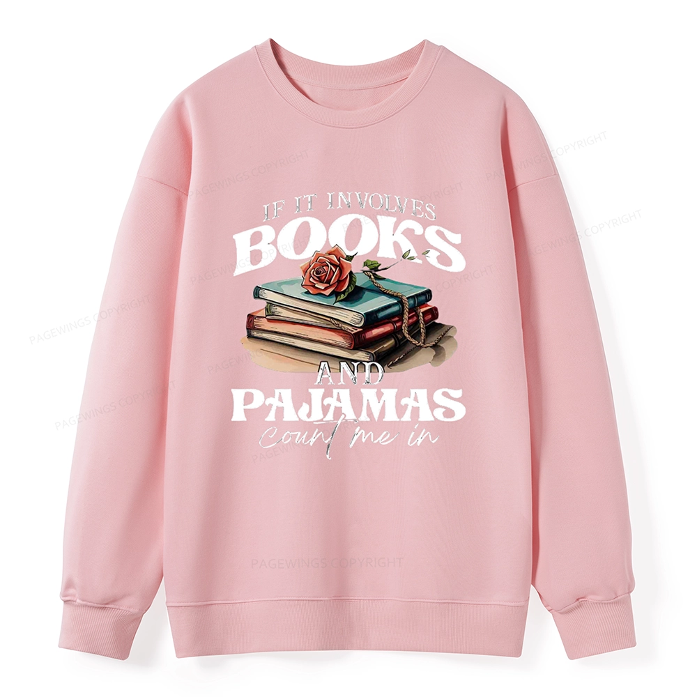 Pagewings Books And Pajamas Unisex Classic Sweatshirt