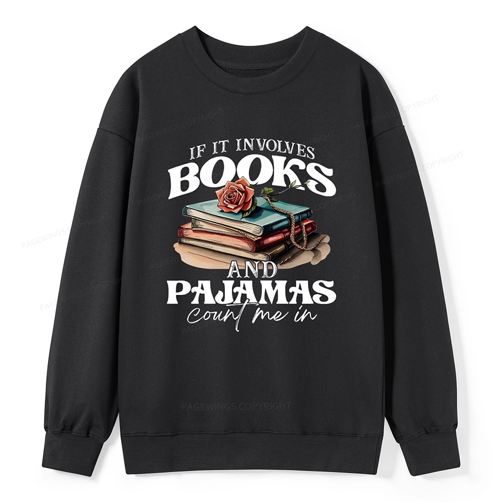Pagewings Books And Pajamas Unisex Classic Sweatshirt