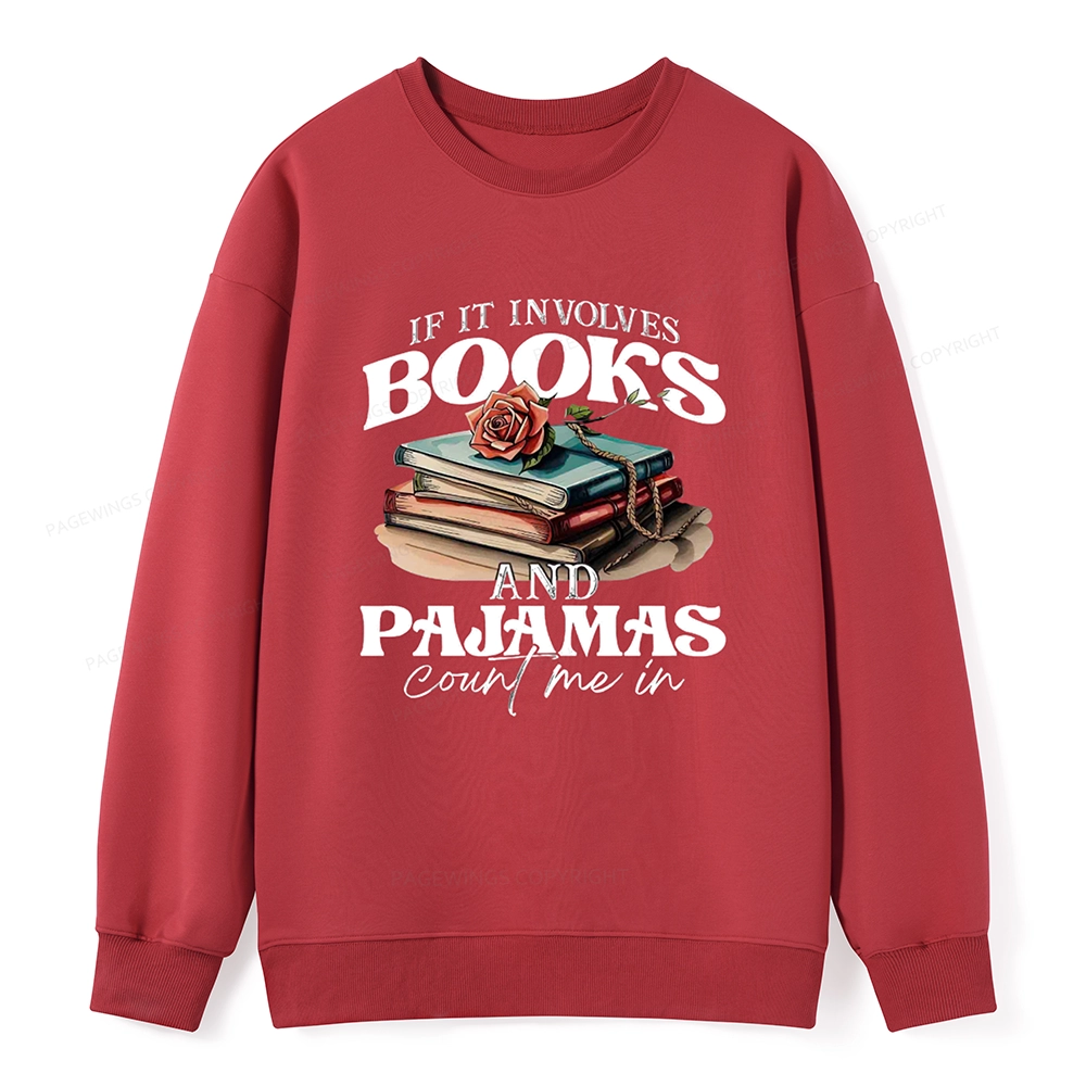 Pagewings Books And Pajamas Unisex Classic Sweatshirt