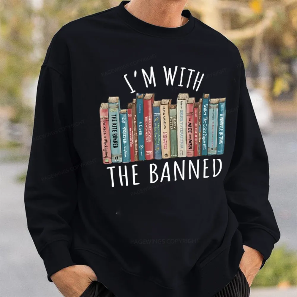 Pagewings I'm With The Banned Unisex Sweatshirt