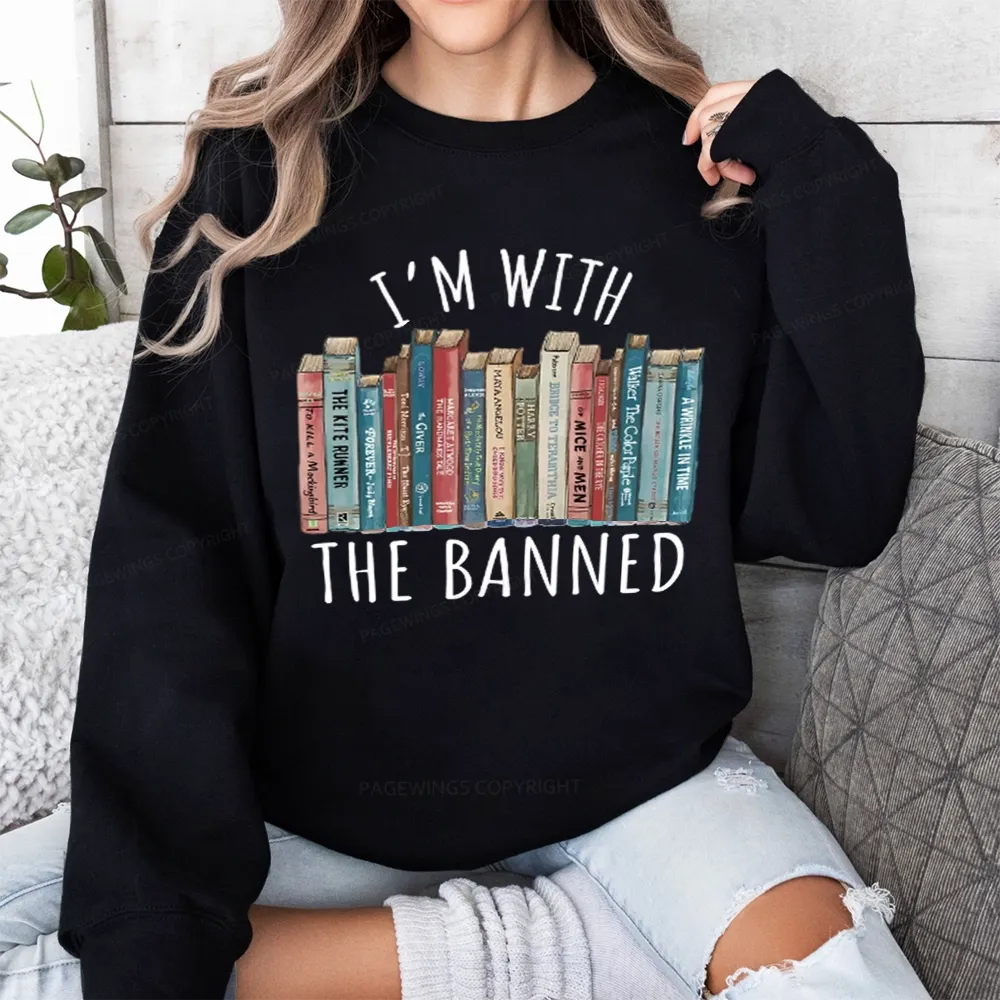 Pagewings I'm With The Banned Unisex Sweatshirt