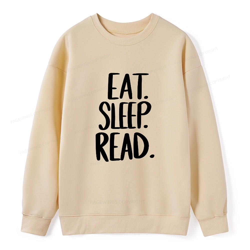 Pagewings Eat Sleep Read Unisex Sweatshirt