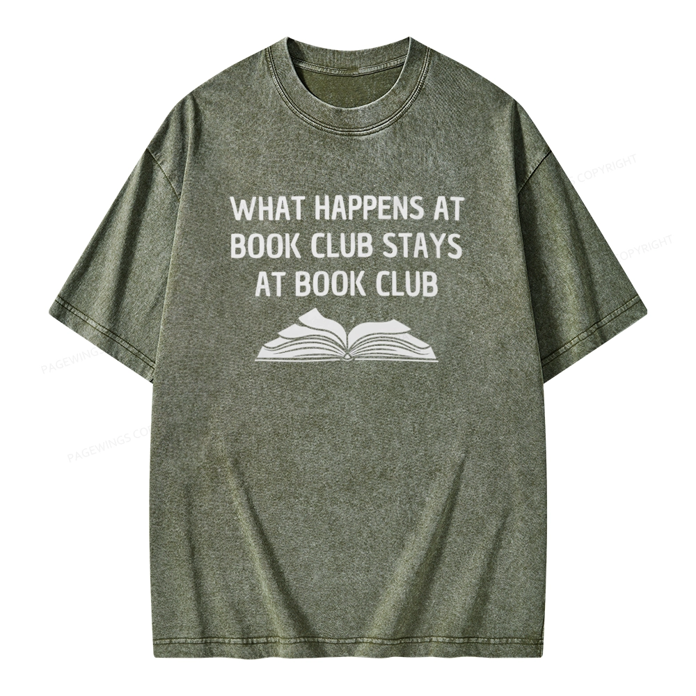Pagewings What Happens At Book Club Stays At Book Club Unisex Washed T-shirt
