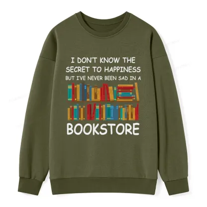 Pagewings I've Never Been Sad In A Bookstore Unisex Classic Sweatshirt