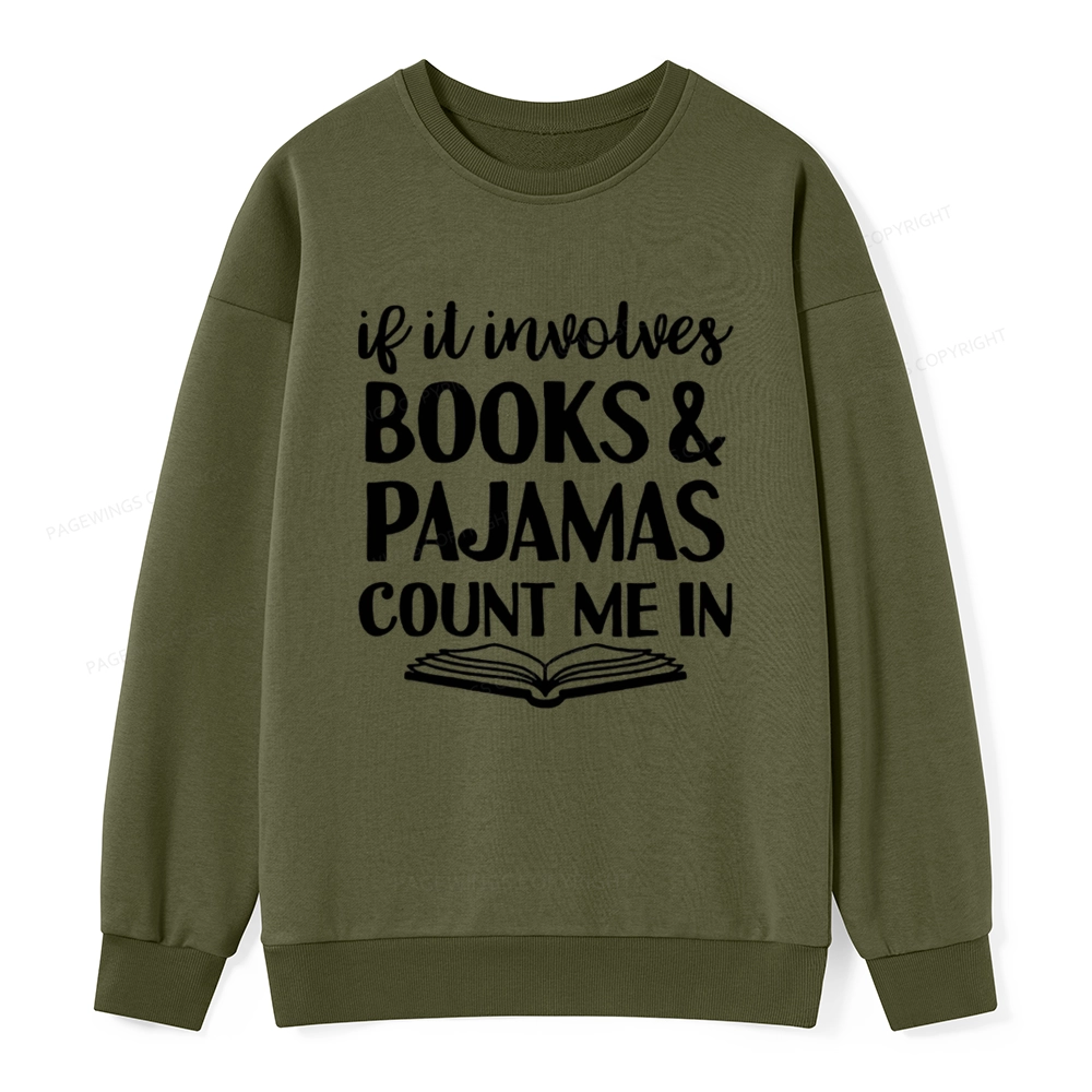 Pagewings Books And Pajamas Unisex Classic Sweatshirt