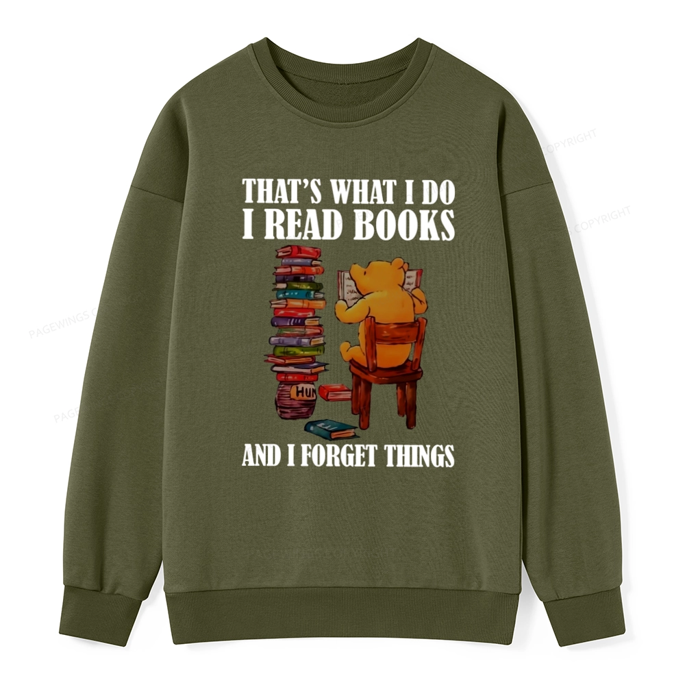 agewings That's What I Do I Read Books Unisex Classic Sweatshirt
