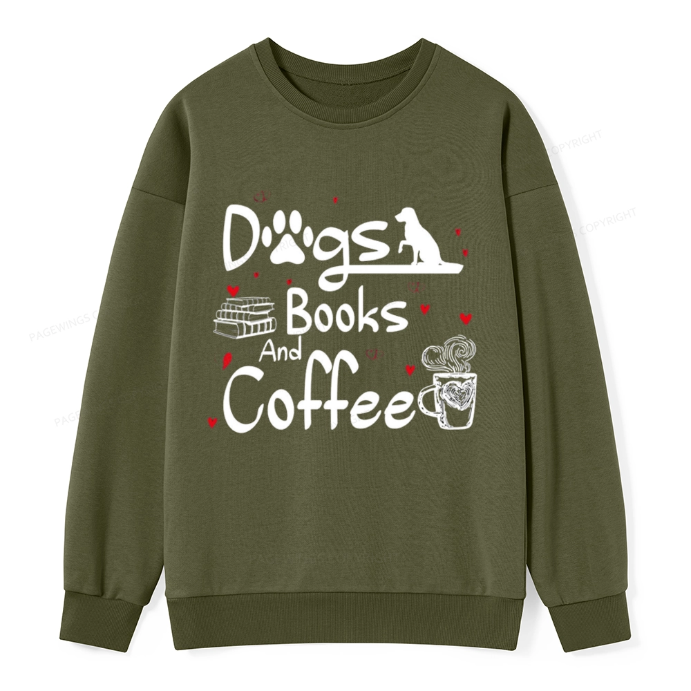 Pagewings  Dogs Books And Coffee Unisex Classic Sweatshirt