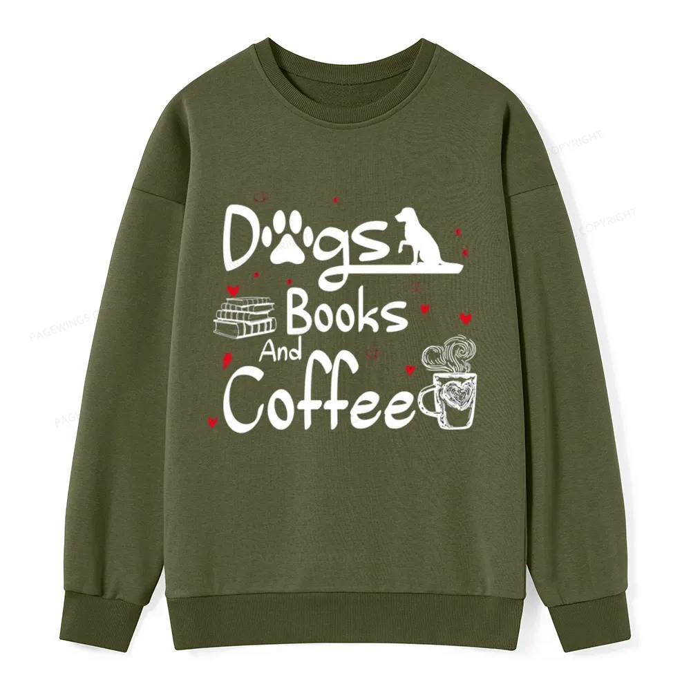 Pagewings  Dogs Books And Coffee Unisex Classic Sweatshirt