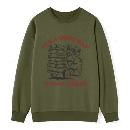 Pagewings Its A Good Day To Read A Book Unisex Classic Sweatshirt