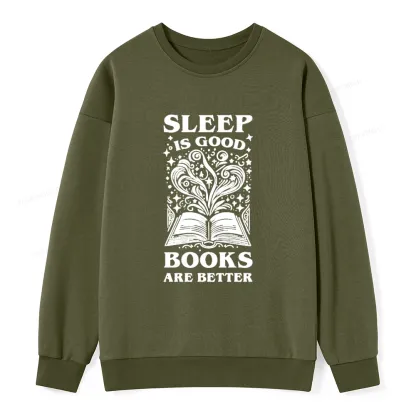 Pagewings Sleep is Good Books are Better Unisex Classic Sweatshirt