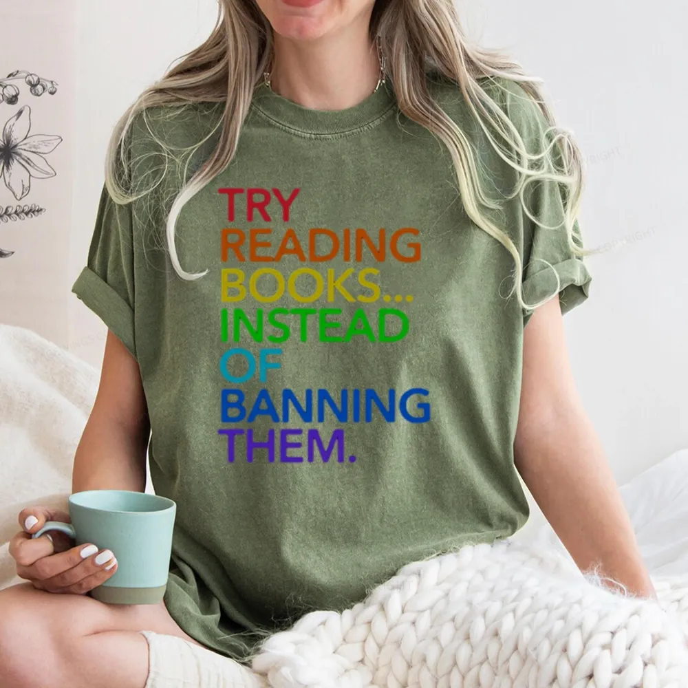 Pagewings Try Reading Books Instead Of Banning Them Unisex Washed T-shirt