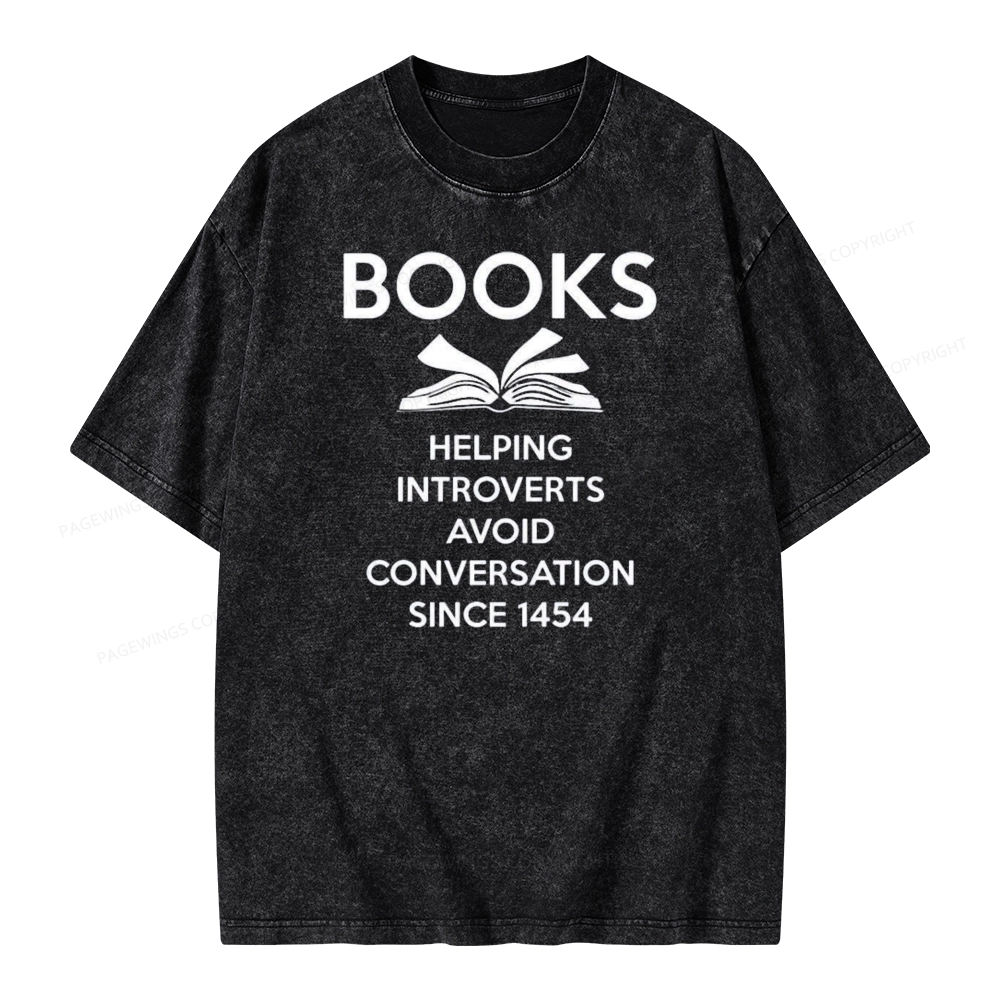 Pagewings Books Helping Introverts Avoid Conversation Since 1454 Unisex Washed T-shirt