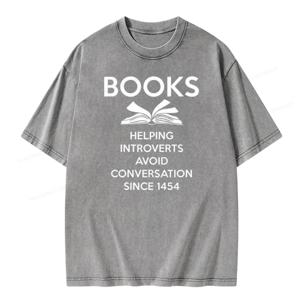 Pagewings Books Helping Introverts Avoid Conversation Since 1454 Unisex Washed T-shirt