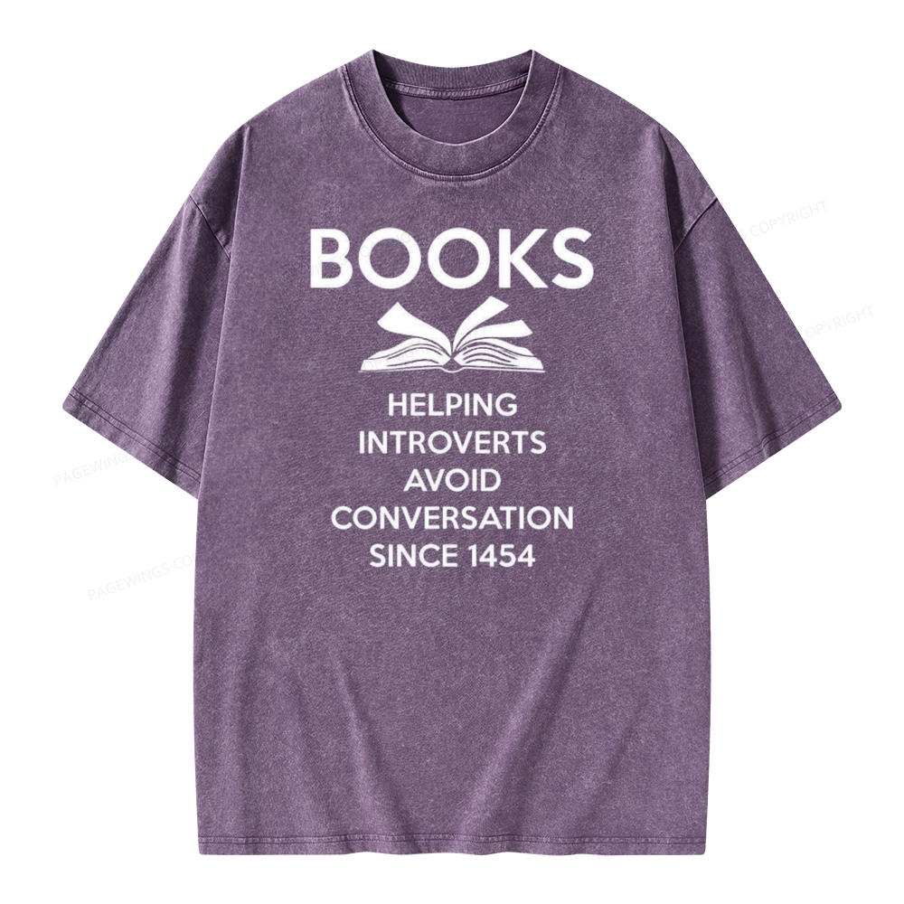 Pagewings Books Helping Introverts Avoid Conversation Since 1454 Unisex Washed T-shirt