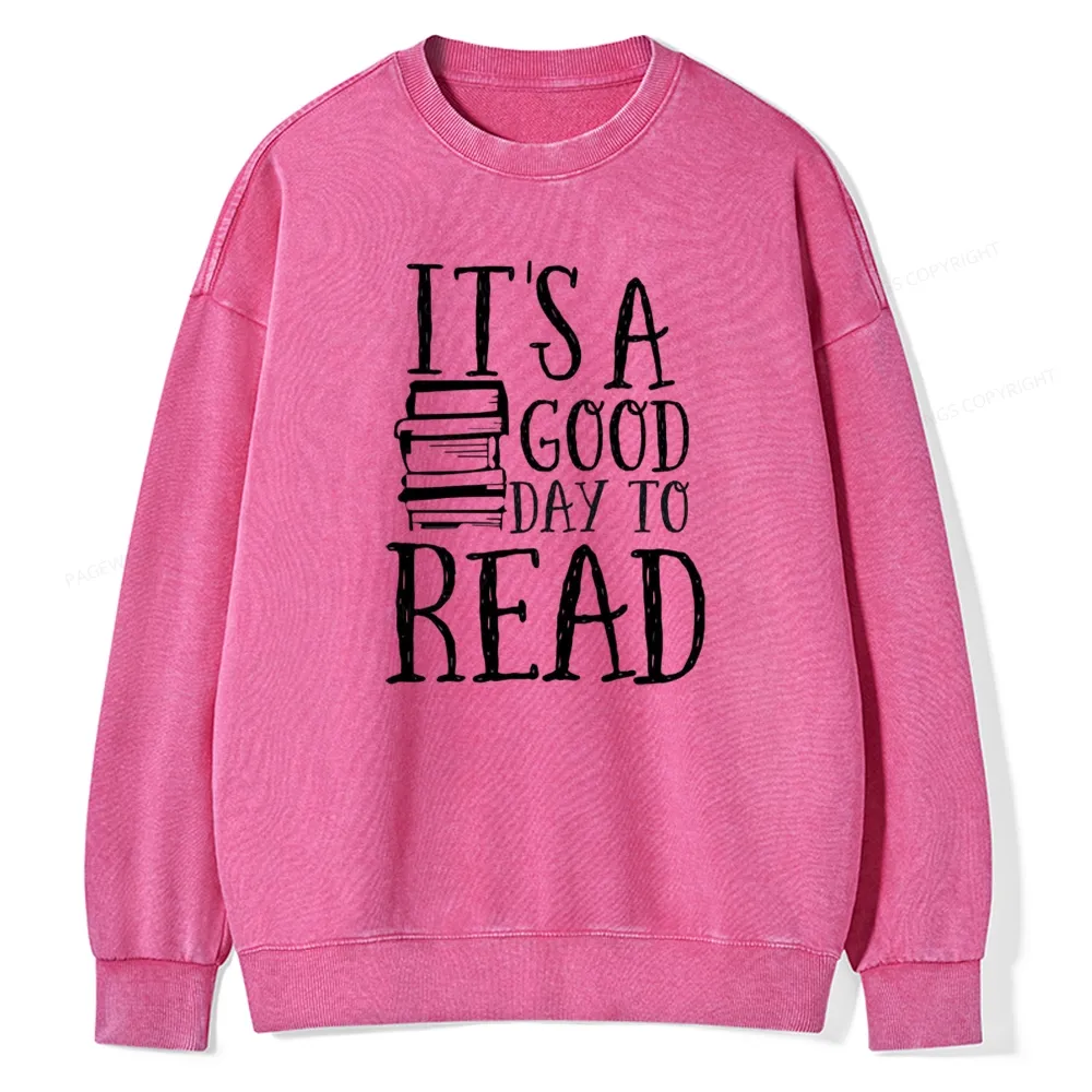 Pagewings It‘s A Good Day To Read Unisex Washed Sweatshirt