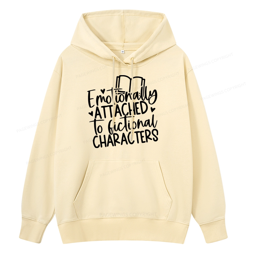 Pagewings Emotionally Attached To Fictional Characters Unisex Classic Hoodie