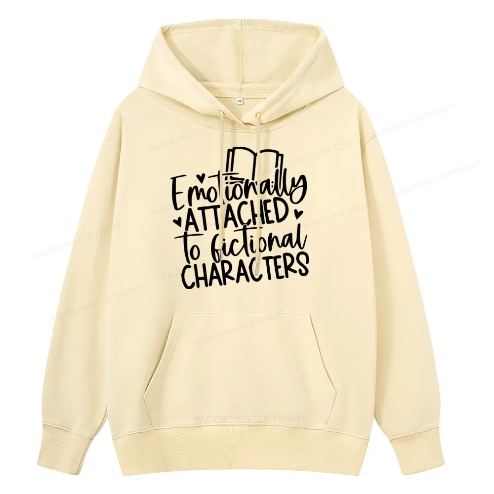 Pagewings Emotionally Attached To Fictional Characters Unisex Classic Hoodie