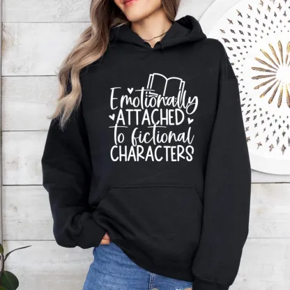 Pagewings Emotionally Attached To Fictional Characters Unisex Classic Hoodie