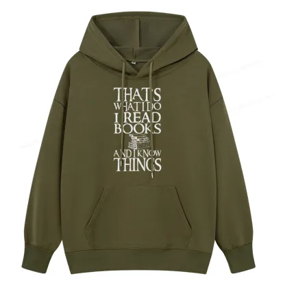 Pagewings That's What I Do I Read Books And I Know Things Unisex Classic Hoodie