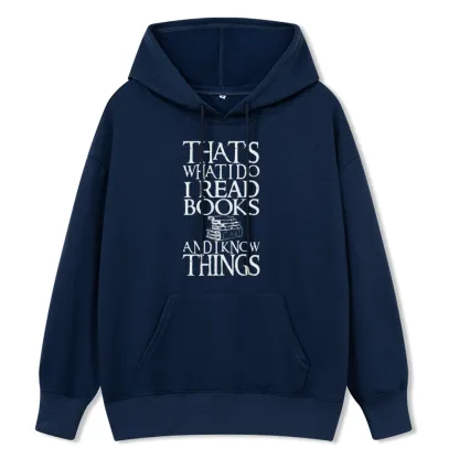 Pagewings That's What I Do I Read Books And I Know Things Unisex Classic Hoodie