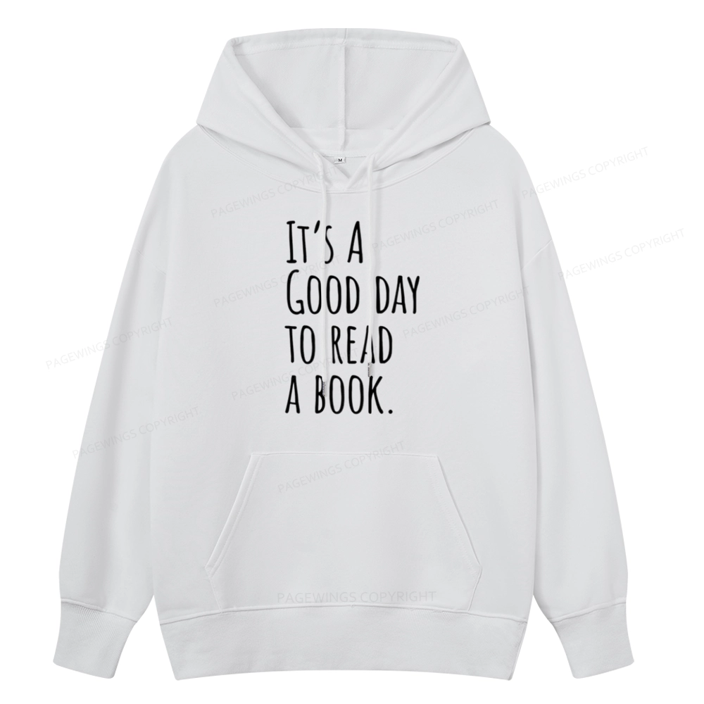 Pagewings It's A Good Day To Read A Book Unisex Classic Hoodie