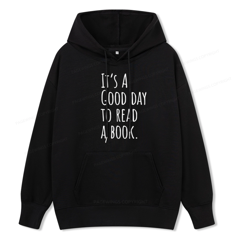 Pagewings It's A Good Day To Read A Book Unisex Classic Hoodie