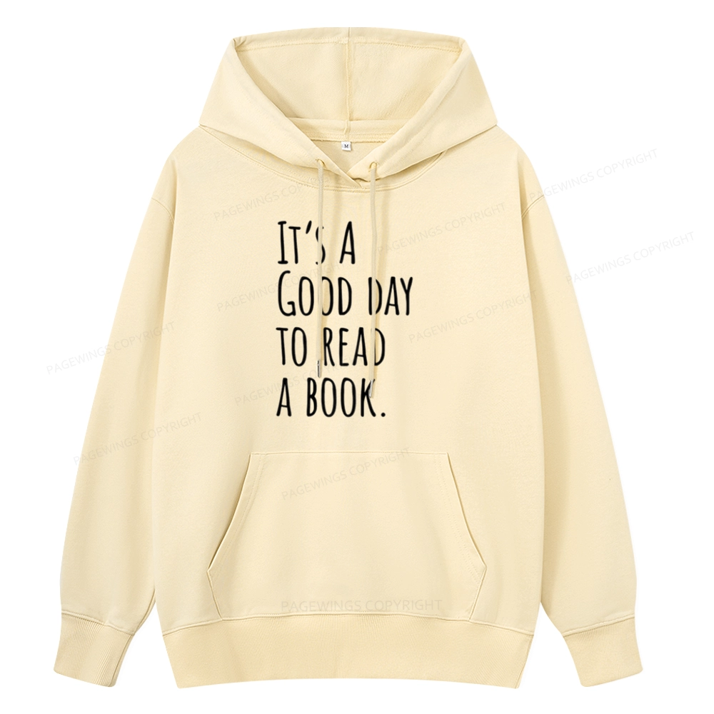 Pagewings It's A Good Day To Read A Book Unisex Classic Hoodie