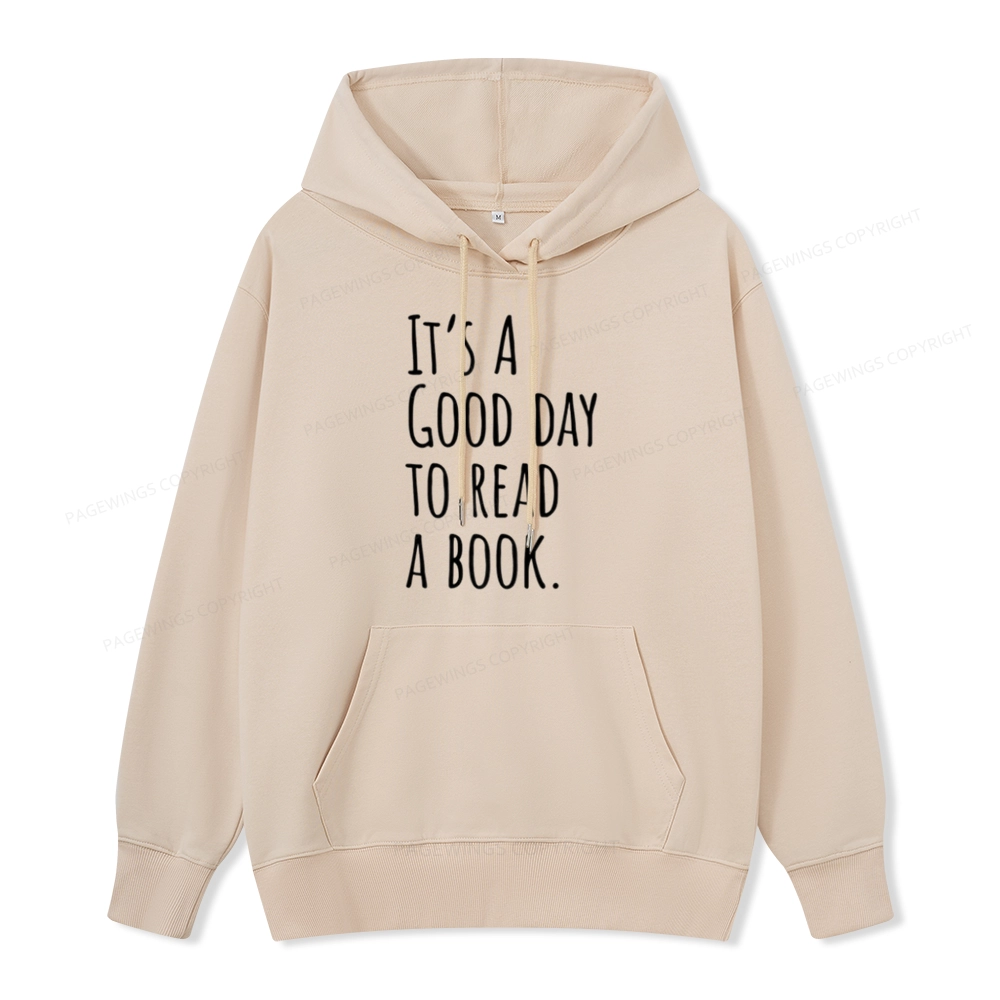 Pagewings It's A Good Day To Read A Book Unisex Classic Hoodie