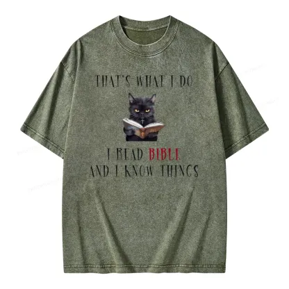 Pagewings That's What I Do I Read Bible And I Know Things Unisex Washed T-shirt